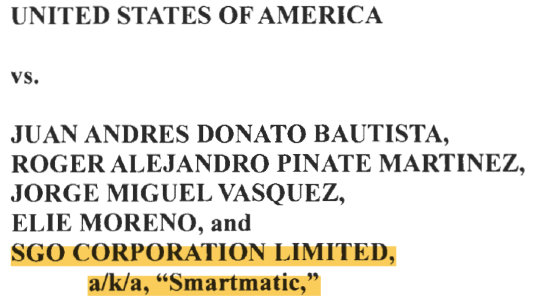 Voting Machine Company Smartmatic Charged in Federal Indictment That Previously Only Charged Executives