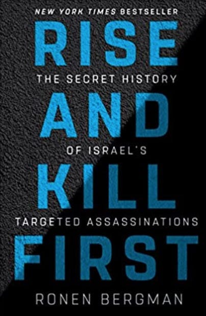 The Israeli Intelligence Community’s Long History of Targeted Killings